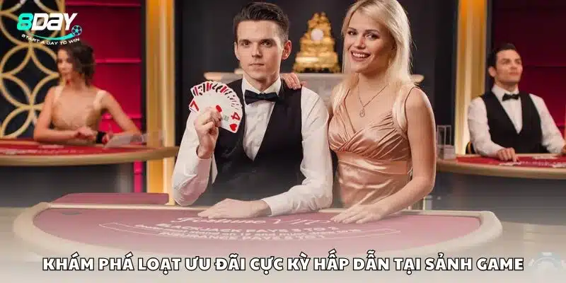 Khám phá loạt ưu đãi cực kỳ hấp dẫn tại sảnh game