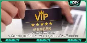 Tuần lễ VIP 8day - Trải nghiệm đỉnh cao với loạt khuyến mãi khủng