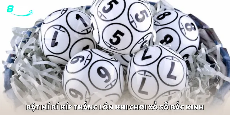 Bật mí bí kíp thắng lớn khi chơi xổ số Bắc Kinh