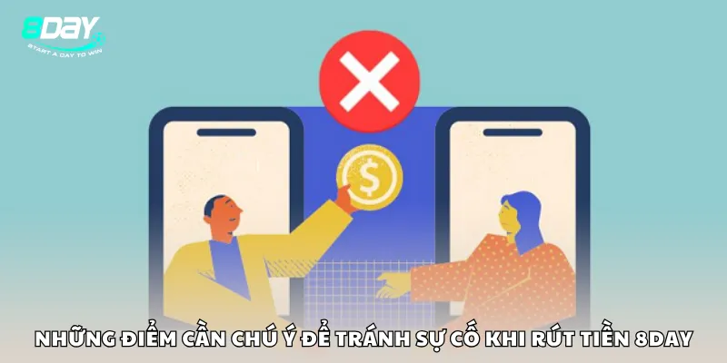 Cách thức rút tiền an toàn từ tài khoản 8Day